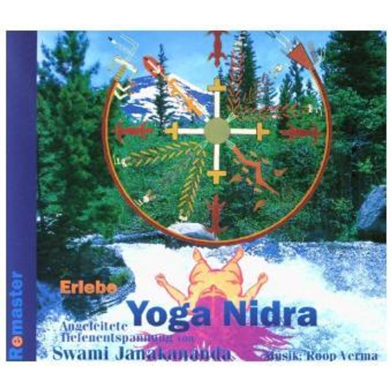 Erlebe Yoga Nidra - Swami Janakananda Saraswati, von Synergia