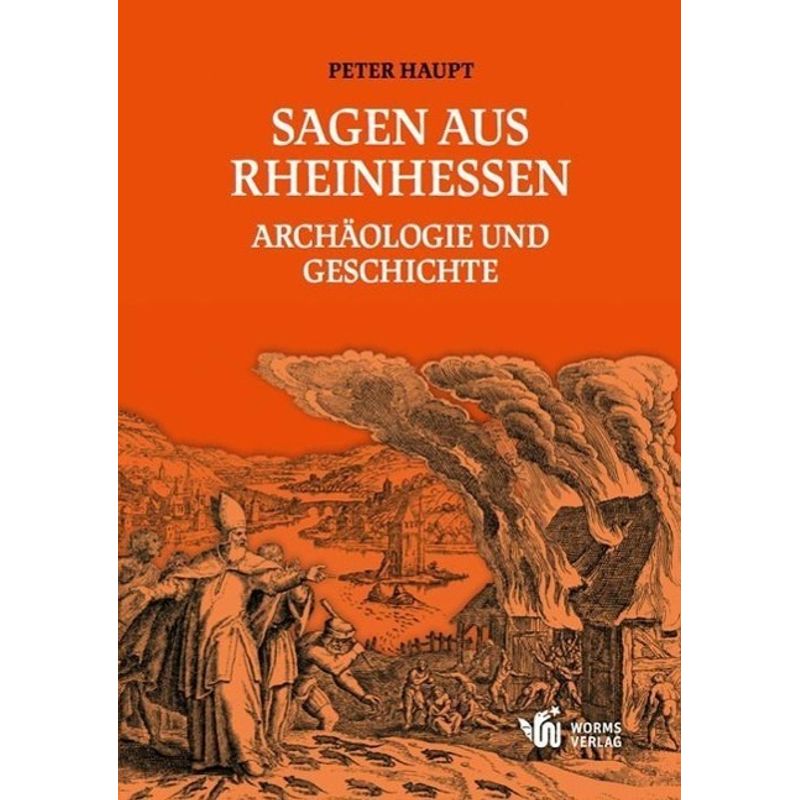 Sagen Aus Rheinhessen - Peter Haupt, Kartoniert (TB) von Synergia