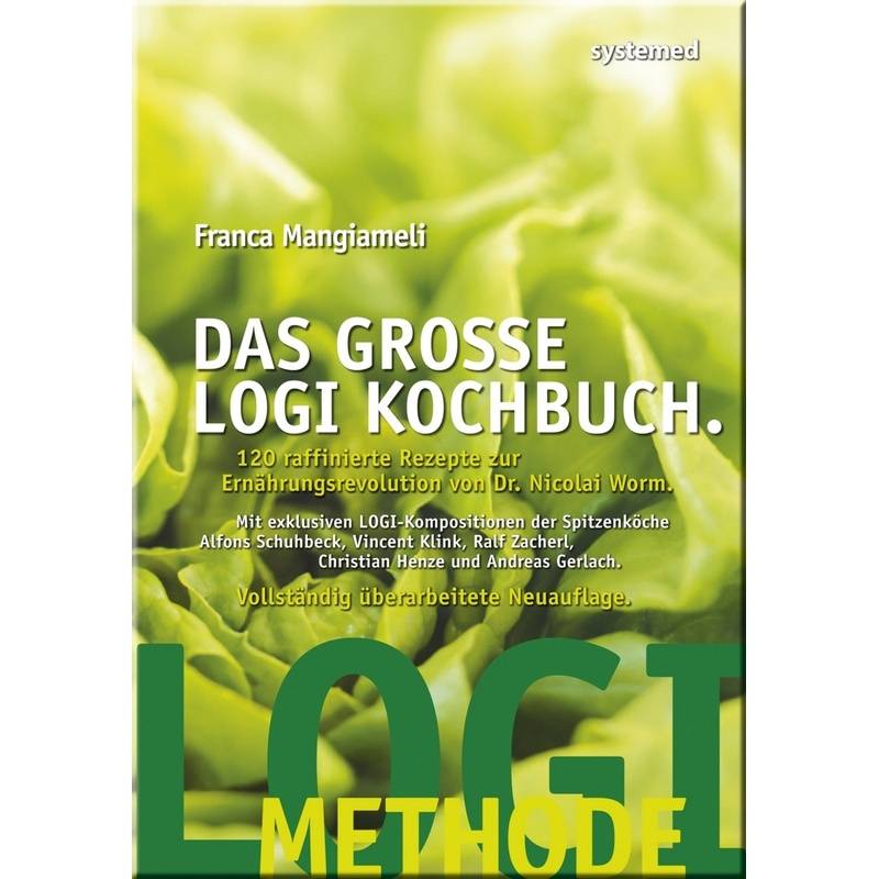 Das Große Logi-Kochbuch - Franca Mangiameli, Kartoniert (TB) von Systemed