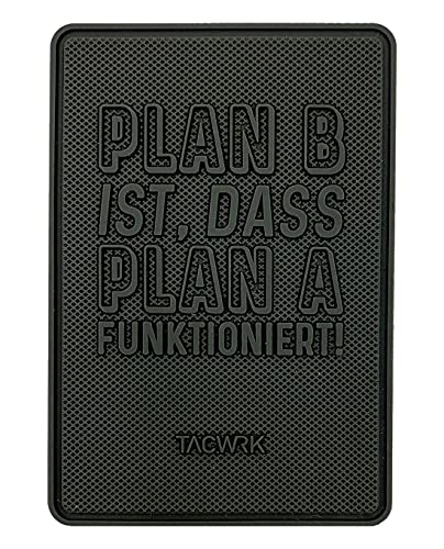 TACWRK Plan B ist, DASS Plan A funktioniert PVC Klett Rubber Morale Patch Fun Patch, Oliv Grün, 8 x 5,5 cm von TACWRK