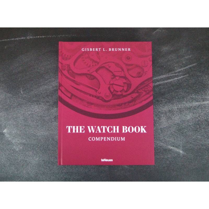 The Watch Book - Gisbert L. Brunner, Gebunden von TE NEUES VERLAG
