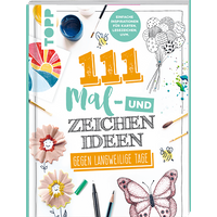 111 Mal- und Zeichenideen 111 Mal- und Zeichenideen von TOPP