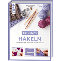 1x1 kreativ Häkeln 1x1 kreativ Häkeln von TOPP