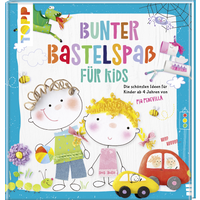 Bunter Bastelspaß für Kids Bunter Bastelspaß für Kids von TOPP