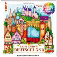 Colorful World Weltreise - Reise durch Deutschland Colorful World Weltreise - Reise durch Deutschland von TOPP