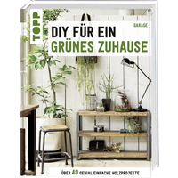 DIY für ein grünes Zuhause DIY für ein grünes Zuhause von TOPP
