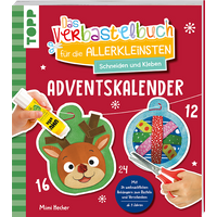 Das Adventskalender-Verbastelbuch für die Allerkleinsten. Schneiden und Kleben. Weihnachtskugeln. Das Adventskalender-Verbastelbuch für die Allerkleinsten. Schneiden und Kleben. Weihnachtskugeln. von TOPP