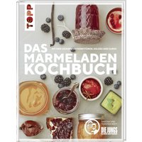Das Marmeladen-Kochbuch von TOPP