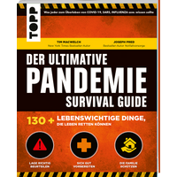 Der ultimative Pandemie Survival Guide - 130+ lebenswichtige Dinge, die Leben retten können Der ultimative Pandemie Survival Guide - 130+ lebenswichtige Dinge, die Leben retten können von TOPP