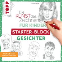 Die Kunst des Zeichnens für Kinder Starter-Block - Gesichter von TOPP