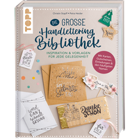 Die große Handlettering-Bibliothek - Inspiration & Vorlagen für jede Gelegenheit Die große Handlettering-Bibliothek - Inspiration & Vorlagen für jede Gelegenheit von TOPP
