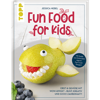 Fun Food for Kids Fun Food for Kids von TOPP