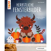 Herbstliche Fensterbilder (kreativ.kompakt) von TOPP