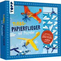 Kreativ-Set Turbo-Papierflieger mit Propeller von TOPP