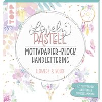 Lovely Pastell Handlettering Motivpapierblock Flowers & Boho von TOPP