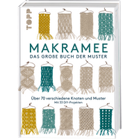 Makramee - Das große Buch der Muster von TOPP