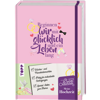 Mein Bullet Journal Hochzeit - Beginnen wir mit glücklich & ein Leben lang von TOPP