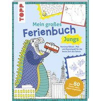 Mein großes Ferienbuch für Jungs von TOPP