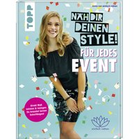 Näh dir deinen Style! Für jedes Event von TOPP