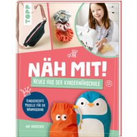 TOPP Näh mit! Neues aus der Kindernähschule deutsch von TOPP