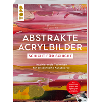 Schicht für Schicht - Abstrakte Acrylbilder von TOPP
