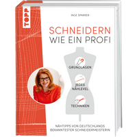 Schneidern wie ein Profi - meisterlich nähen von TOPP