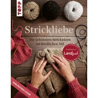Strickliebe Empfohlen von Landlust von TOPP
