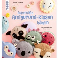 Supersüße Amigurumi-Kissen häkeln von TOPP
