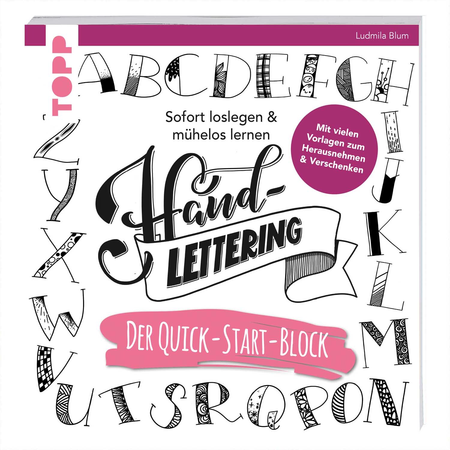 Handlettering. Der Quick-Start-Block Handlettering. Der Quick-Start-Block von TOPP