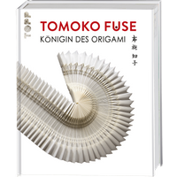 Tomoko Fuse: Königin des Origami von TOPP