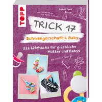 Trick 17 - Schwangerschaft & Baby von TOPP