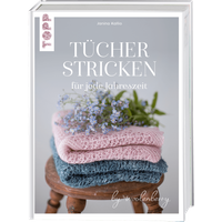 Tücher stricken für jede Jahreszeit Tücher stricken für jede Jahreszeit von TOPP