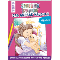 Zauberpapier - Das große Malbuch - Mädchen von TOPP