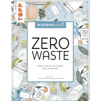 wissenswert - Zero Waste von TOPP