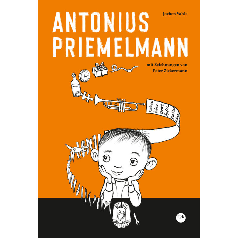 Antonius Priemelmann - Jochen Vahle, Gebunden von TPK Regionalverlag