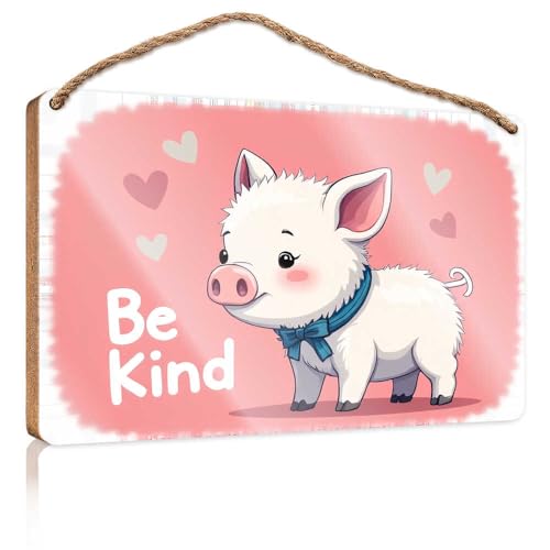 Badschilder Be Kind: A Heartwarming Message From The Pig Holzschild Hängend Holzschild lustige Küche Wanddekoration (23 x 35cm) von TSGB