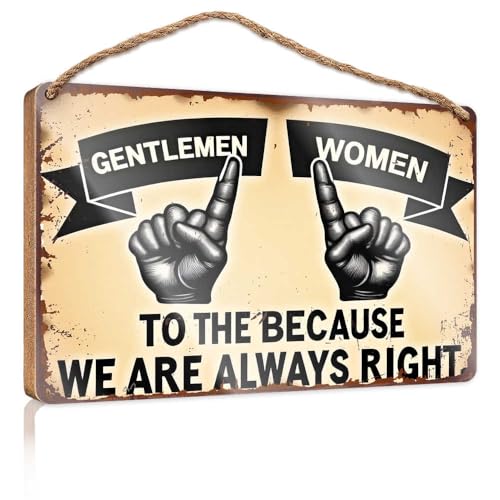 Holzschild zum Aufhängen, Aufschrift "Always Right: Gentlemen And Women Unite", Holzschilder für Heimdekoration, Terrassendekoration (20 x 30 cm) von TSGB
