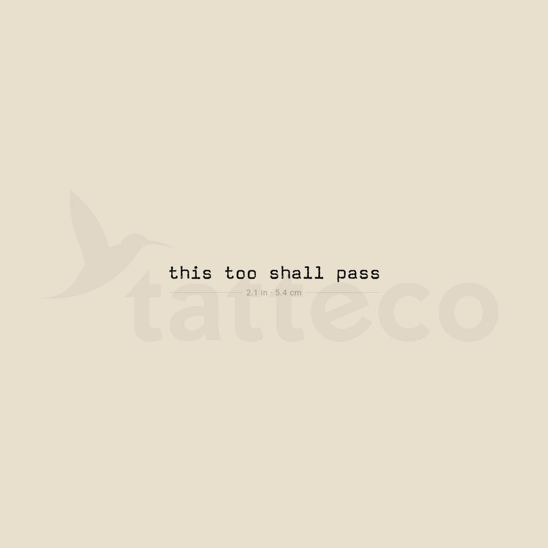 Schreibmaschine Schriftart This Too Shall Pass Temporäres Tattoo | 3Er-Set von Tatteco