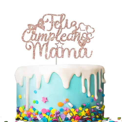Tenhaisi Tortenaufsatz, Motiv: Feliz Cumpleaños Mama, rotgoldener Glitzer, "Happy Mothers Day", Party-Dekoration, "Best Mom Ever" Kuchendekoration, Happy Mom von Tenhaisi