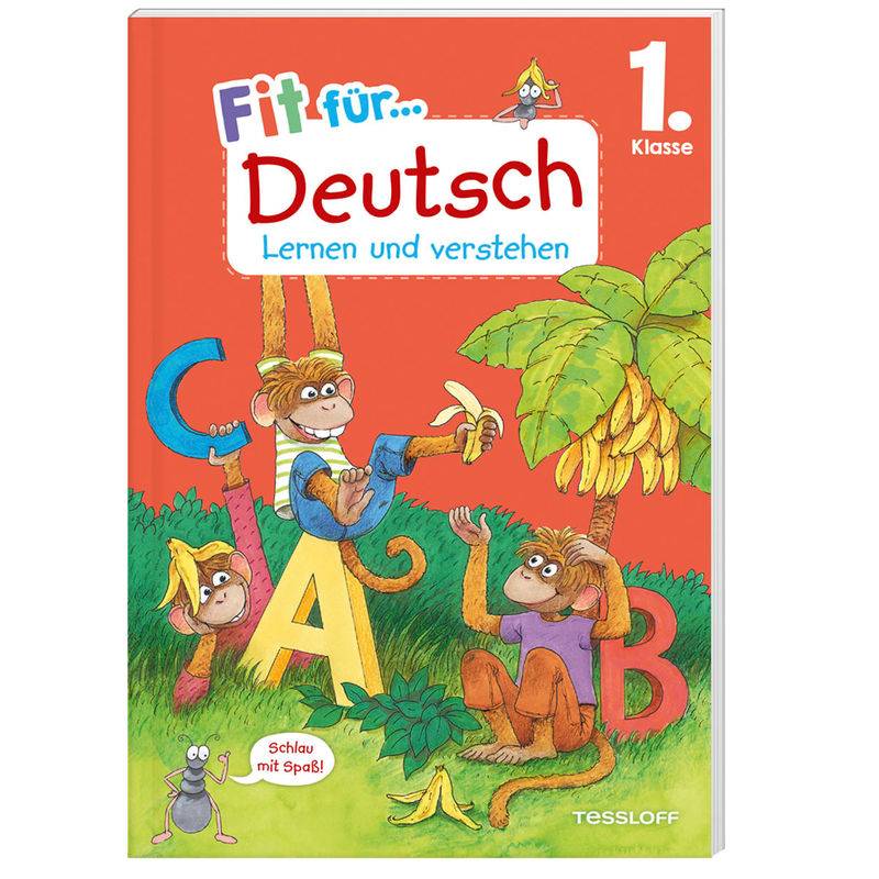 Fit Für Deutsch 1. Klasse. Lernen Und Verstehen - Sonja Reichert, Geheftet von Tessloff Verlag Ragnar Tessloff GmbH & Co. KG
