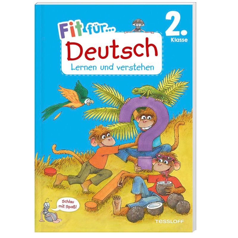Fit Für Deutsch 2. Klasse. Lernen Und Verstehen - Sonja Reichert, Geheftet von Tessloff Verlag Ragnar Tessloff GmbH & Co. KG