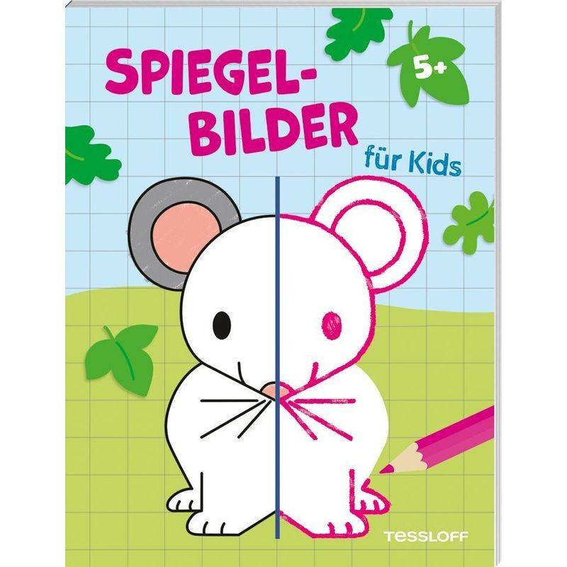 Spiegelbilder Für Kids Ab 5 Jahren, Kartoniert (TB) von Tessloff Verlag Ragnar Tessloff GmbH & Co. KG