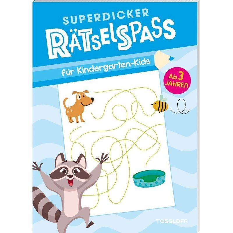 Superdicker Rätselspaß Für Kindergarten-Kids, Kartoniert (TB) von Tessloff Verlag Ragnar Tessloff GmbH & Co. KG