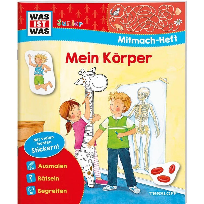 Was Ist Was Junior Mitmach-Heft Mein Körper - Tatjana Marti, Geheftet von Tessloff Verlag Ragnar Tessloff GmbH & Co. KG