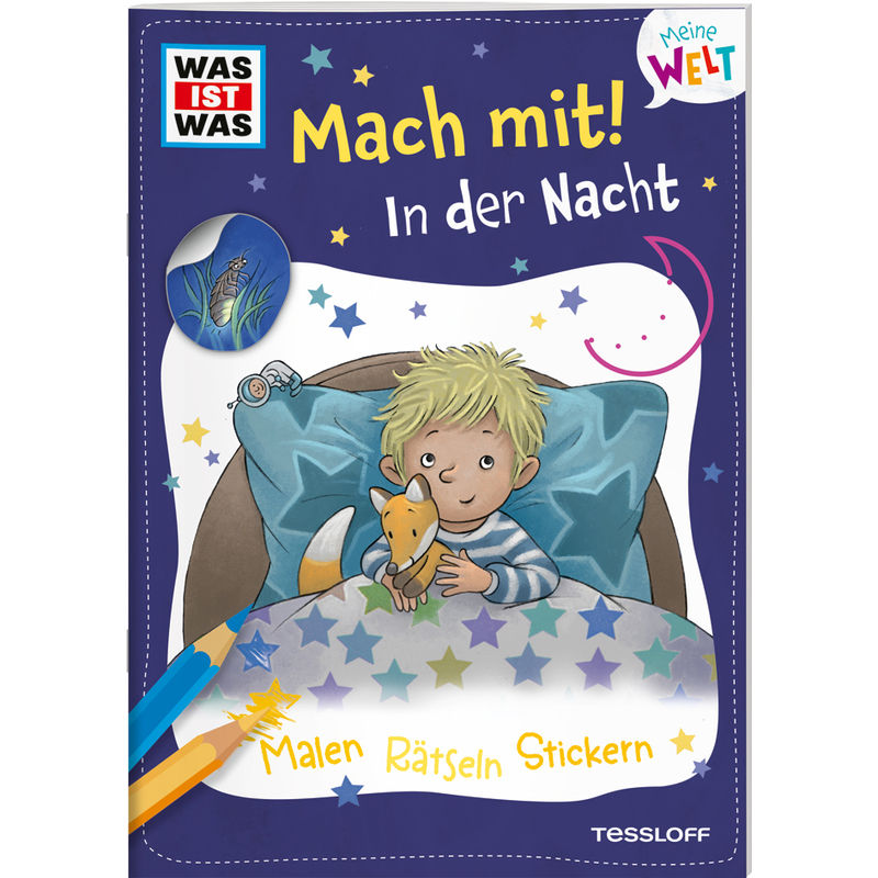 Was Ist Was Meine Welt Mach Mit! In Der Nacht - Katja Baier, Geheftet von Tessloff Verlag Ragnar Tessloff GmbH & Co. KG