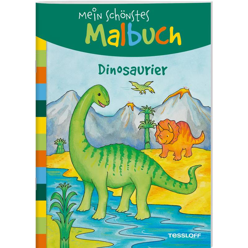 Mein Schönstes Malbuch. Dinosaurier, Kartoniert (TB) von Tessloff