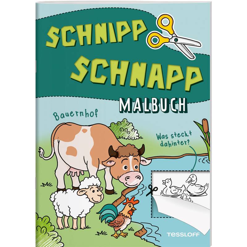 Schnipp Schnapp Malbuch. Bauernhof. Was Steckt Dahinter?, Geheftet von Tessloff