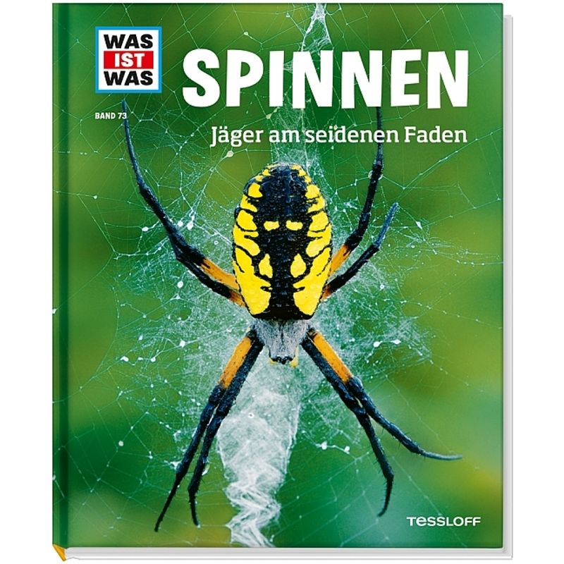 Spinnen / Was Ist Was Bd.73 - Alexandra Rigos, Gebunden von Tessloff
