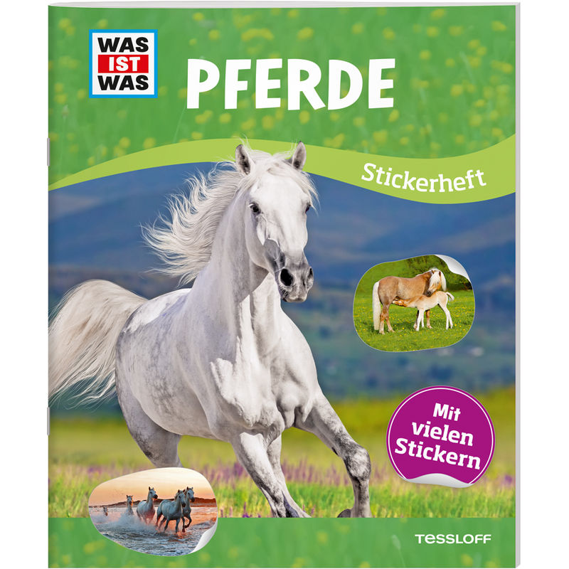 Was Ist Was Stickerheft: Pferde - Anja Starigk, Geheftet von Tessloff