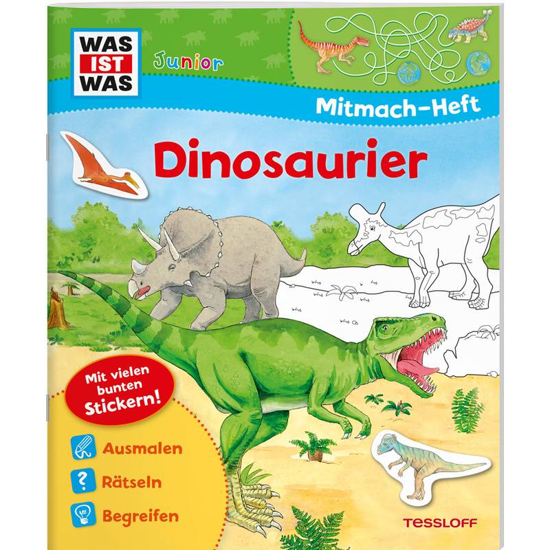 Was Ist Was Junior Mitmach-Heft Dinosaurier - Sabine Schuck, Geheftet von Tessloff